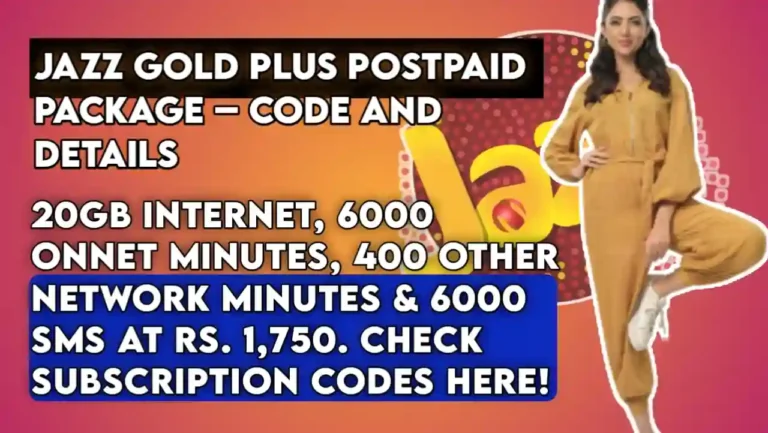 Jazz Gold Plus Postpaid Package – Code and Details
