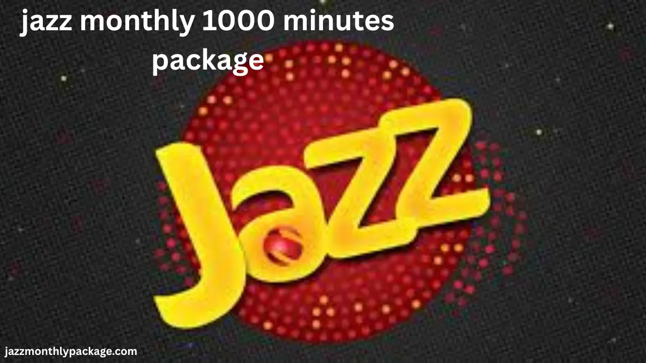 jazz monthly 1000 minutes package