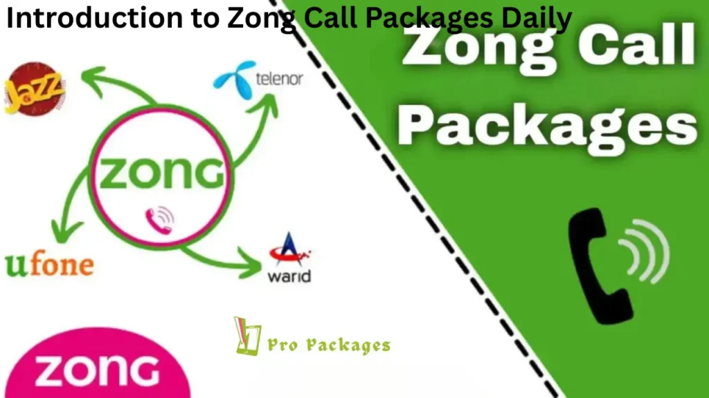 Introduction to Zong Call Packages Daily